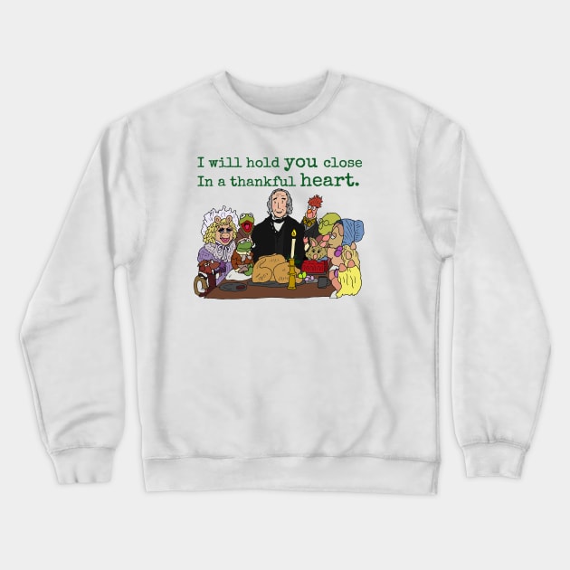 The Muppet Christmas Carol - Thankful Heart, large text Crewneck Sweatshirt by JennyGreneIllustration